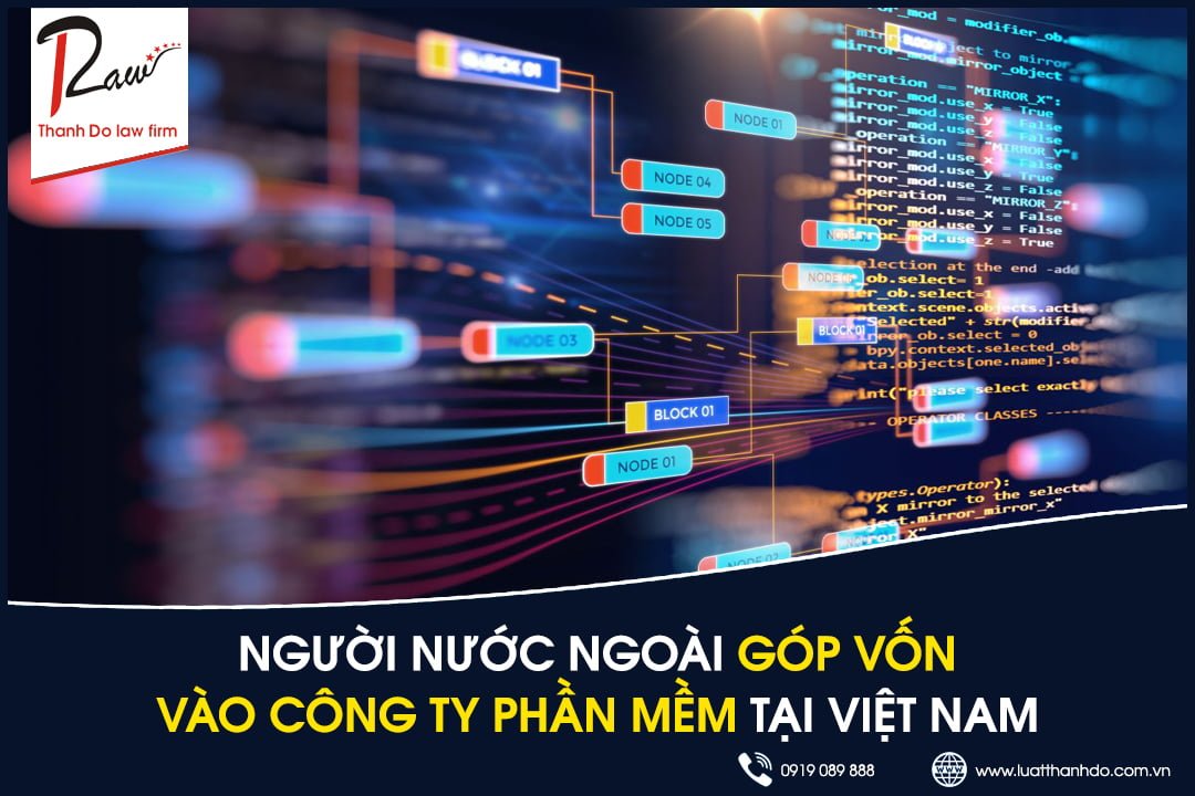 Người nước ngoài góp vốn vào công ty phần mềm tại Việt Nam