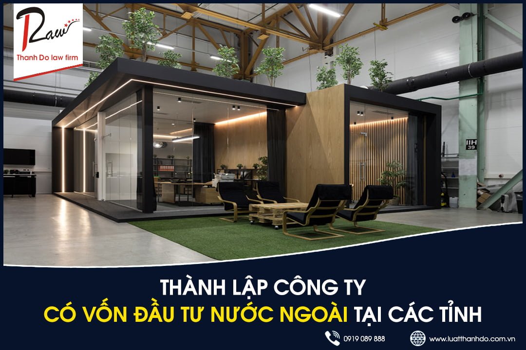 Thành lập công ty có vốn đầu tư nước ngoài tại các tỉnh